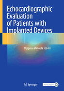 Echocardiographic Evaluation of Patients with Implanted Devices