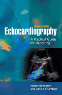 Echocardiography: A Practical Guide for Reporting