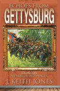 Echoes From Gettysburg: Georgia's Memories and Images