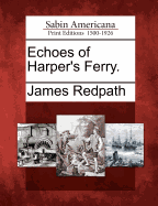 Echoes of Harper's Ferry