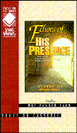 Echoes of His Presence