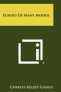 Echoes of Many Moods