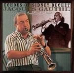 Echoes of Sidney Bechet