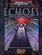 Echoes of the Past: The Slarecian Legacy - Gill, Mike, and Hollingsworth, Brannon, and Louve, Rhiannon