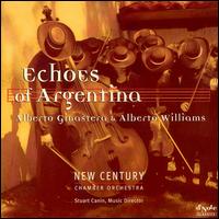 Echos of Argentina - New Century Chamber Orchestra