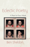 Eclectic Poetry: A Poem for Every Mood