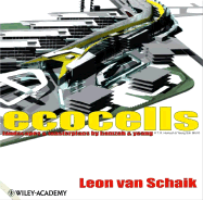Ecocells: Landscapes & Masterplans by Hamzah & Yeang