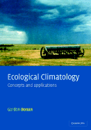 Ecological Climatology: Concepts and Applications - Bonan, Gordon B