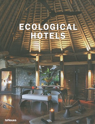 Ecological Hotels - Masso, Patricia (Editor)