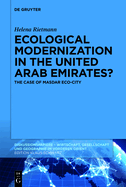 Ecological Modernization in the United Arab Emirates?: The Case of Masdar Eco-City