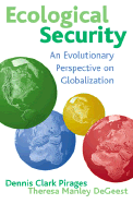 Ecological Security: An Evolutionary Perspective on Globalization