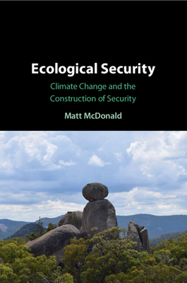 Ecological Security - McDonald, Matt