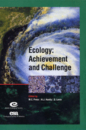 Ecology: Achievement and Challenge: 41st Symposium of the British Ecological Society - Press, Malcolm (Editor), and Huntly, Nancy (Editor), and Levin, Simon (Editor)