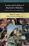 Ecology and Evolution of Darwin's Finches (Princeton Science Library Edition): Princeton Science Library Edition - Grant, Peter R, and Weiner, Jonathan (Foreword by)