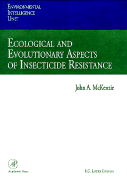 Ecology and Evolutionary Aspects of Insecticide Resistance