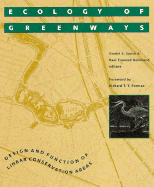 Ecology of Greenways: Design and Function of Linear Conservation Areas