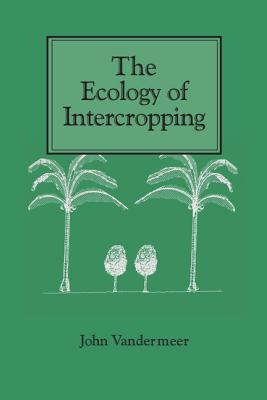 Ecology of Intercropping - VanderMeer, John H