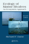 Ecology of marine bivalves: an ecosystem approach