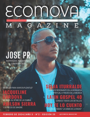 Ecomova Magazineao 3n2edicion 25 - Morales, Cesia, and Dorado, Rosario, and Jimenez, Orlando