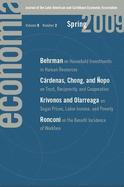 Economia: Spring 2009: Journal of the Latin American and Caribbean Economic Association