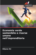 Economia verde sostenibile e risorse umane nell'imprenditoria