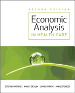 Economic Analysis in Healthcare 2e