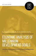 Economic Analysis of Millennium Development Goals: A Case of Poverty and Hunger in India