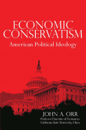 Economic Conservatism: American Political Ideology