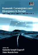 Economic Convergence and Divergence in Europe: Growth and Regional Development in an Enlarged European Union