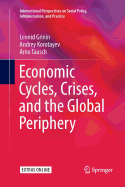 Economic Cycles, Crises, and the Global Periphery