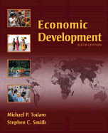 Economic Development - Todaro, Michael P, and Smith, Stephen C