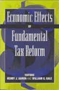 Economic Effects of Fundamental Tax Reform