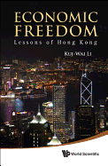 Economic Freedom: Lessons of Hong Kong