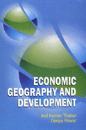 Economic Geography and Development