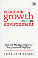 Economic Growth and the Environment: On the Measurement of Income and Welfare