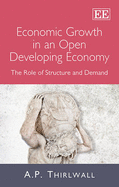 Economic Growth in an Open Developing Economy: The Role of Structure and Demand
