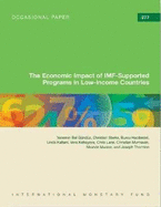 Economic Impact of Imf-Supported Programs in Low-Income Countries: IMF Occasional Paper #277 - International Monetary Fund (Editor)