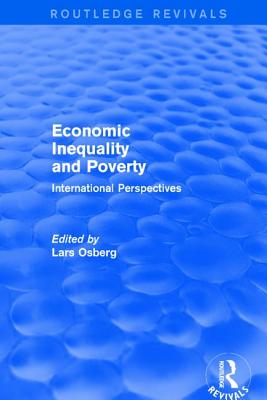 Economic Inequality and Poverty: International Perspectives - Osberg, Lars