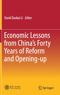 Economic Lessons from China's Forty Years of Reform and Opening-up