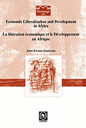 Economic Liberalisation and Development in Africa