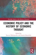 Economic Policy and the History of Economic Thought