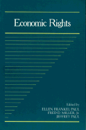 Economic Rights - Paul, Ellen Frankel, and Miller Jr, Fred D, and Paul, Jeffrey