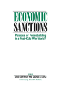 Economic Sanctions: Panacea or Peacebuilding in a Post-Cold War World?