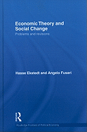 Economic Theory and Social Change: Problems and Revisions