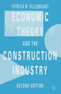 Economic Theory and the Construction Industry