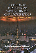 Economic Transitions with Chinese Characteristics V1: Thirty Years of Reform and Opening Up Volume 126