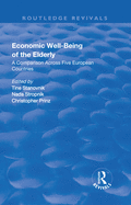 Economic Well-Being of the Elderly: A Comparison Across Five European Countries