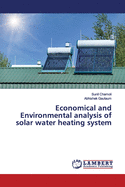 Economical and Environmental analysis of solar water heating system