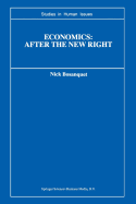 Economics: After the New Right