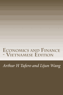 Economics and Finance - Vietnamese Edition: Includes Lesson Plans